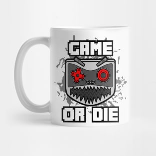 Game or Die Mug